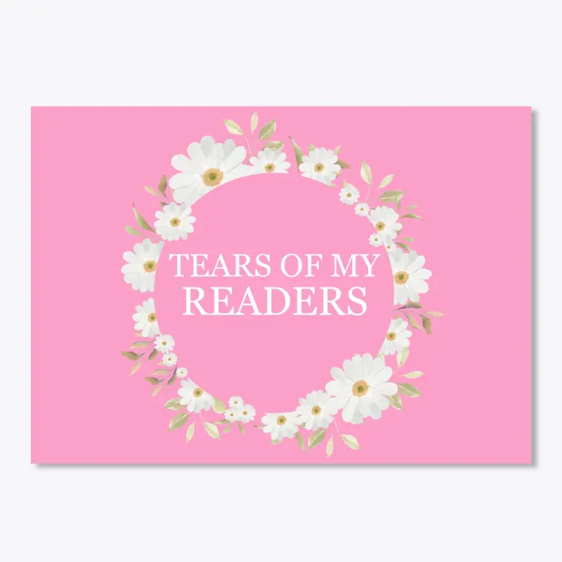 Tears Of My Readers - PINK